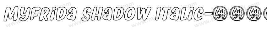 Myfrida Shadow Italic字体转换